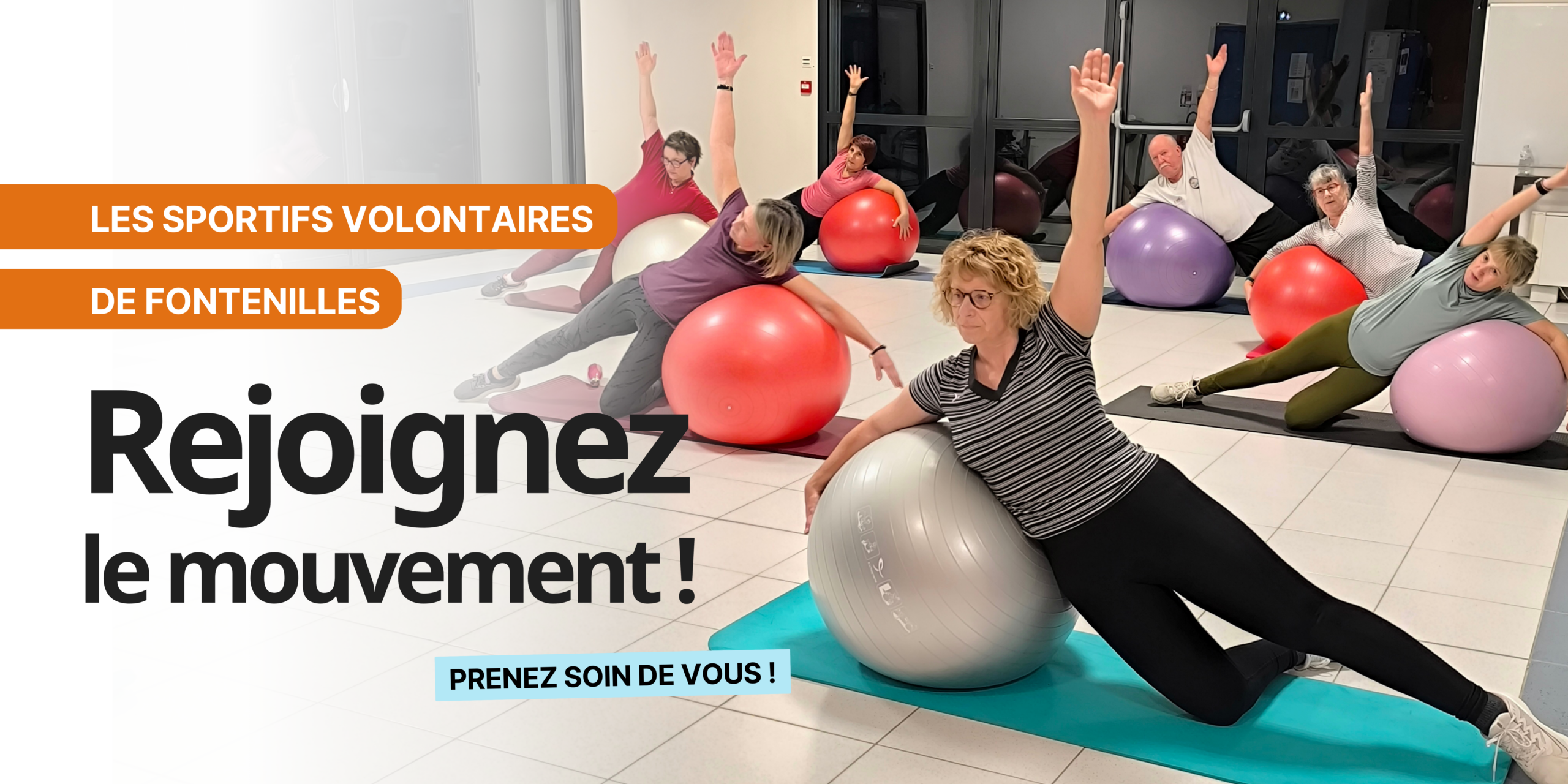 Design en format horizontal montrant des sportives pendant un cours de postural ball. Il y a du texte sur l'image : Les sportifs volontaires de Fontenilles. Rejoignez le mouvement ! Prenez soin de vous !